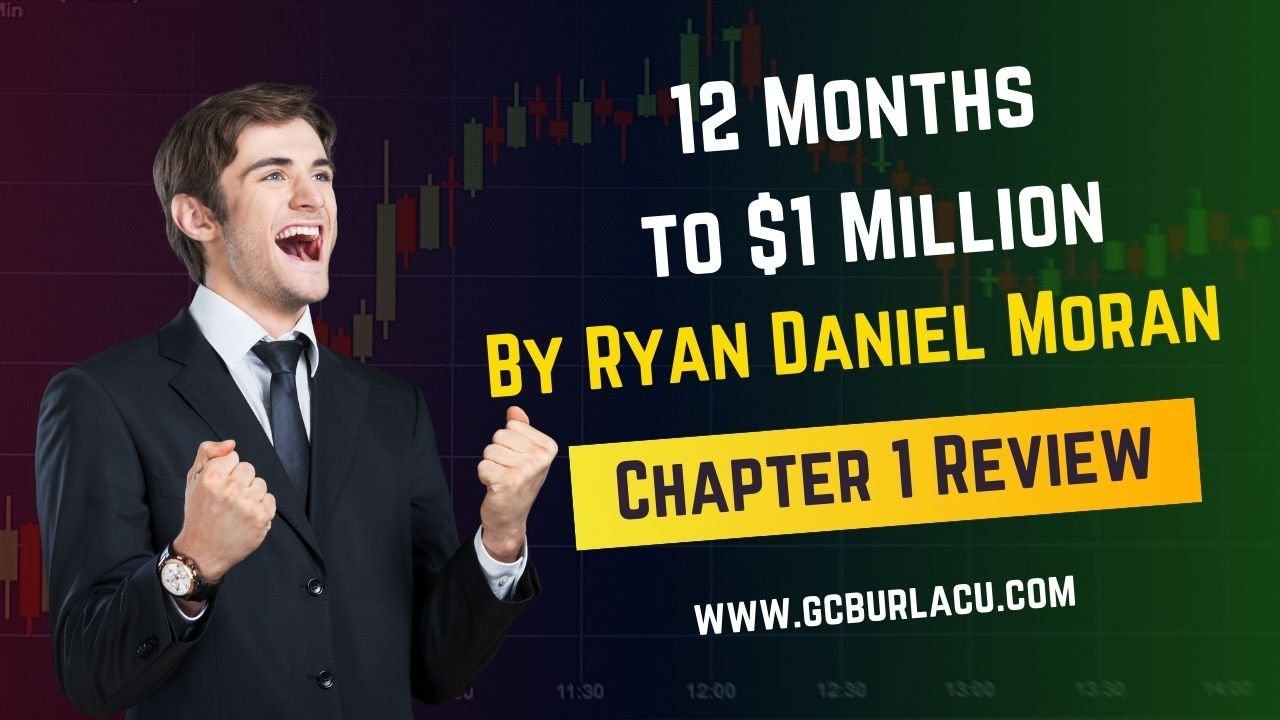 Unlock Your Million-Dollar Potential: An In-Depth Analysis of ’12 Months to $1 Million’ Chapter 1