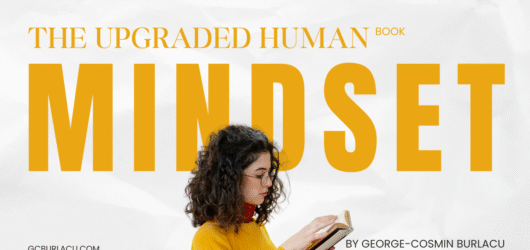 George Cosmin Burlacu: The Upgraded Human Insights